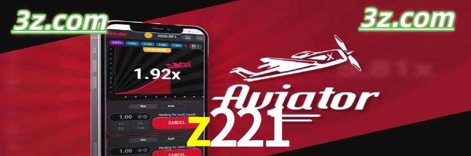 Vantagens do Aviator no z221